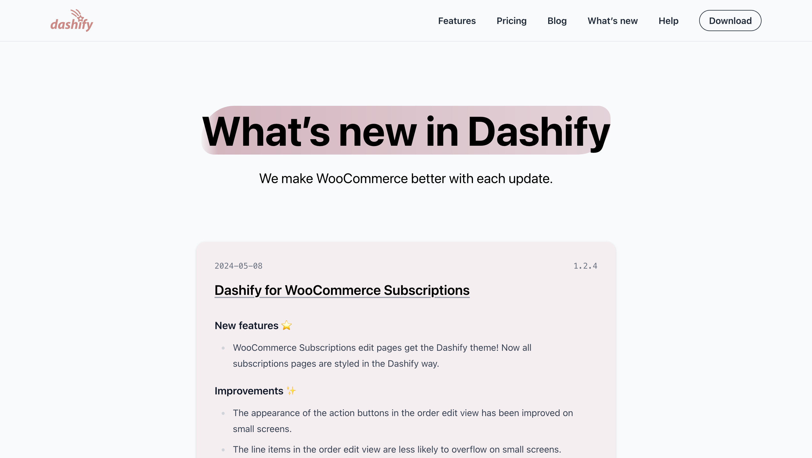 Screenshot of the newly created Dashify releases page. At the top is a large heading “What’s new in Dashify” and a subheading “We make WooCommerce better with each update.”