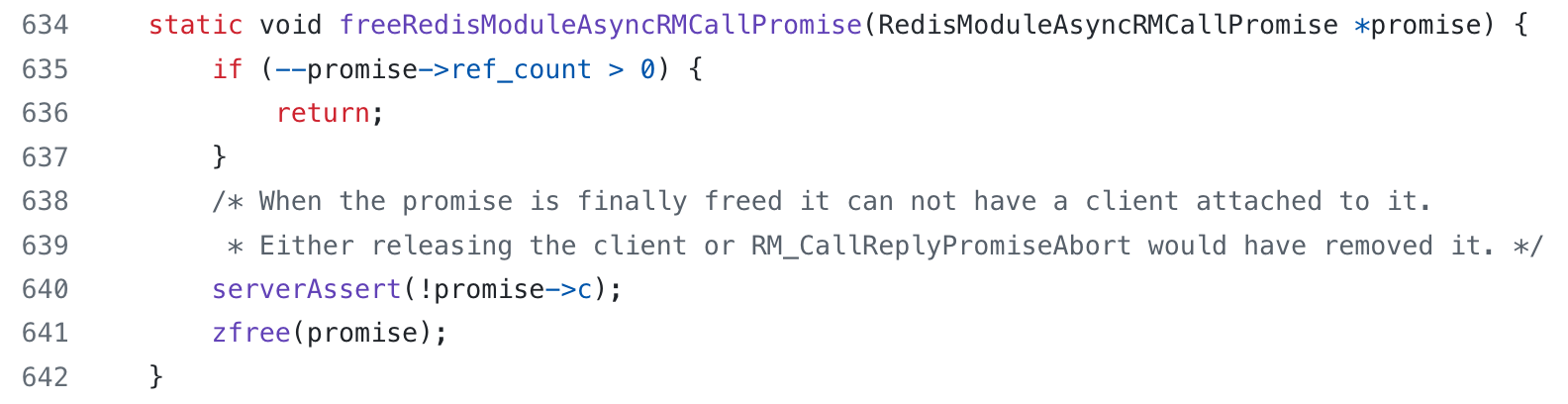 A function in the Redis source code where it makes an assertion that might be questioned. The line with the assertion has a comment explaining why the assertion should be correct.
